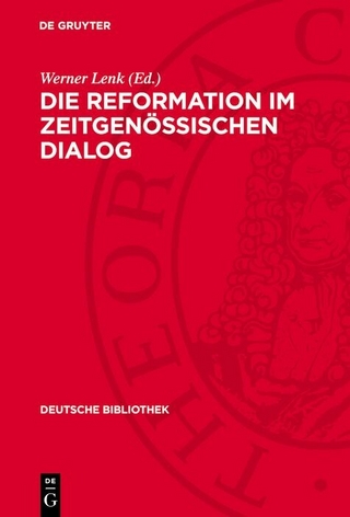 Die Reformation im zeitgenössischen Dialog