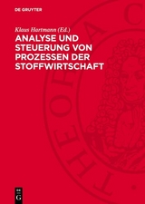 Analyse und Steuerung von Prozessen der Stoffwirtschaft - 