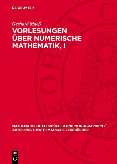 Vorlesungen über numerische Mathematik, I - Gerhard Maeß