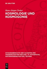 Kosmologie und Kosmogonie - Hans-J&uuml;rgen Treder