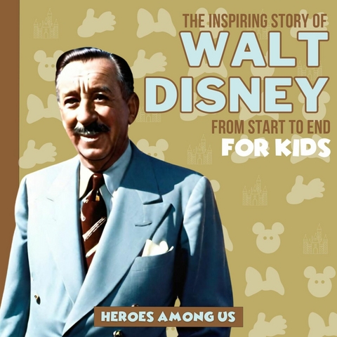 Walt Disney -  Heroes Among Us