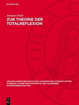 Zur Theorie der Totalreflexion - Johannes Picht