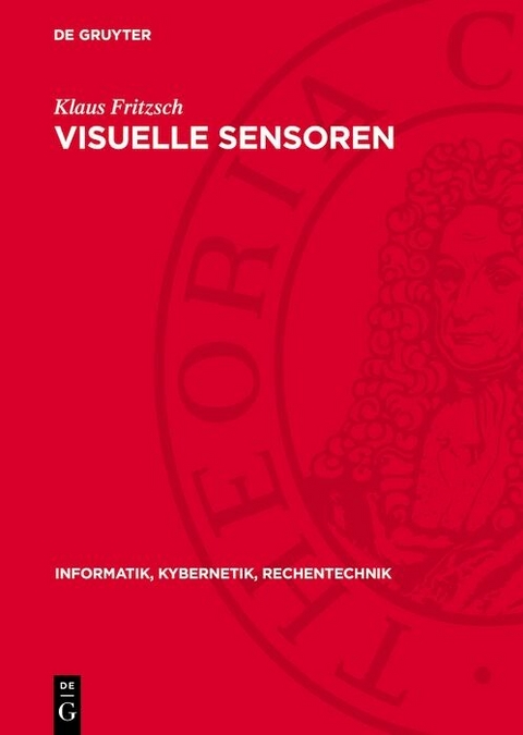 Visuelle Sensoren - Klaus Fritzsch
