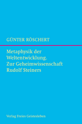 Metaphysik der Weltentwicklung - G&uuml;nter R&ouml;schert