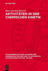 Aktivit&auml;ten in der chemischen Kinetik - Hans-Joachim Bittrich