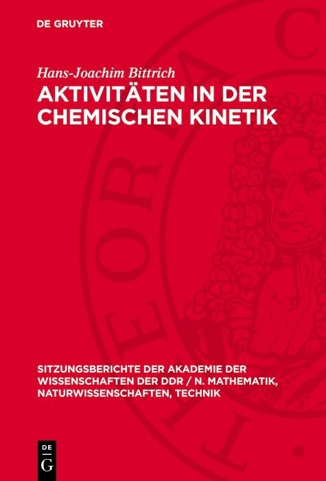Aktivit&auml;ten in der chemischen Kinetik - Hans-Joachim Bittrich