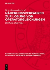 Näherungsverfahren zur Lösung von Operatorgleichungen - M. A. Krasnoselski et al.