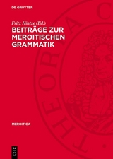 Beitr&auml;ge zur meroitischen Grammatik - 