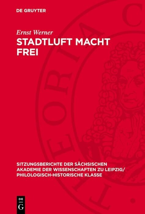 Stadtluft macht Frei - Ernst Werner