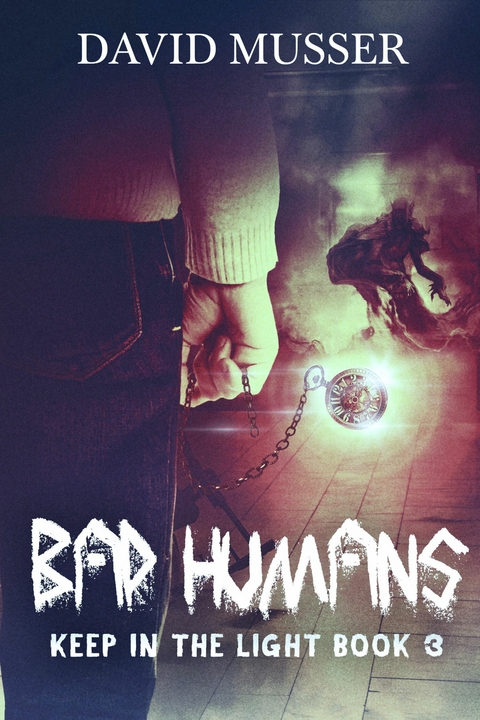 Bad Humans -  David Musser