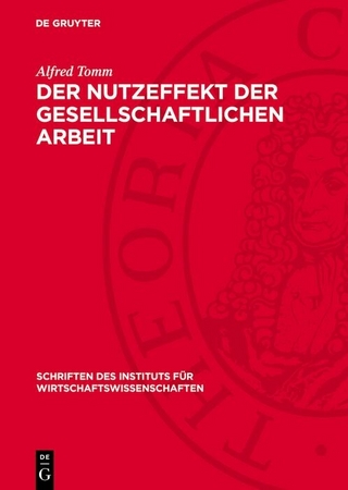 Der Nutzeffekt der gesellschaftlichen Arbeit