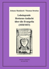 Lobsingende Hertzens-Andacht &uuml;ber die Evangelia (1656/1657) - 