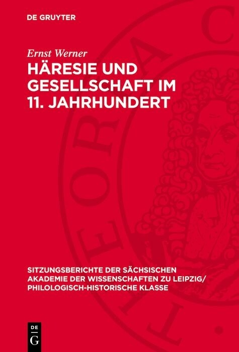 H&auml;resie und Gesellschaft im 11. Jahrhundert - Ernst Werner