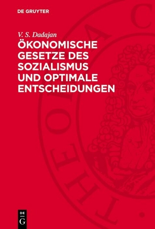 Ökonomische Gesetze des Sozialismus und optimale Entscheidungen
