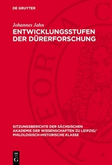 Entwicklungsstufen der D&uuml;rerforschung - Johannes Jahn