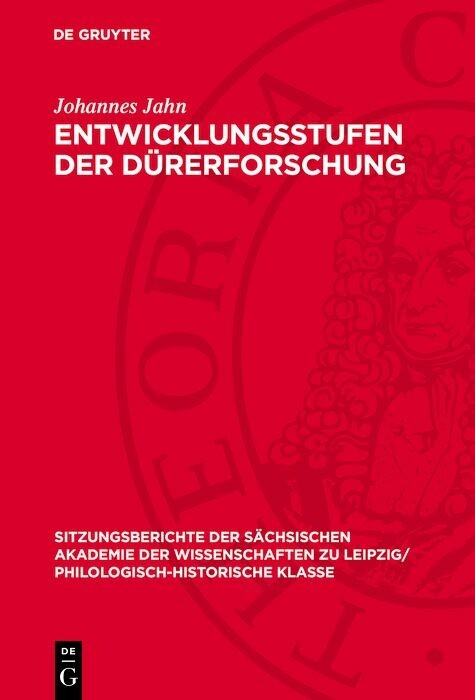 Entwicklungsstufen der D&uuml;rerforschung - Johannes Jahn