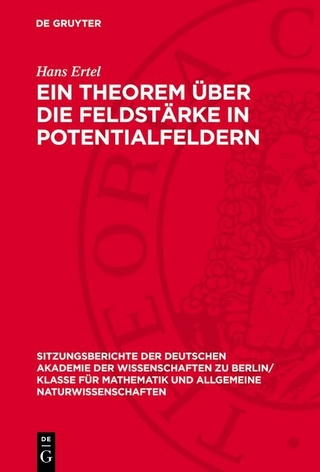 Ein Theorem über die Feldstärke in Potentialfeldern