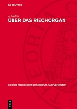 &Uuml;ber das Riechorgan -  Galen