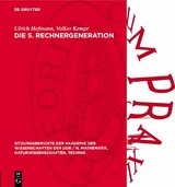 Die 5. Rechnergeneration - Ulrich Hofmann, Volker Kempe