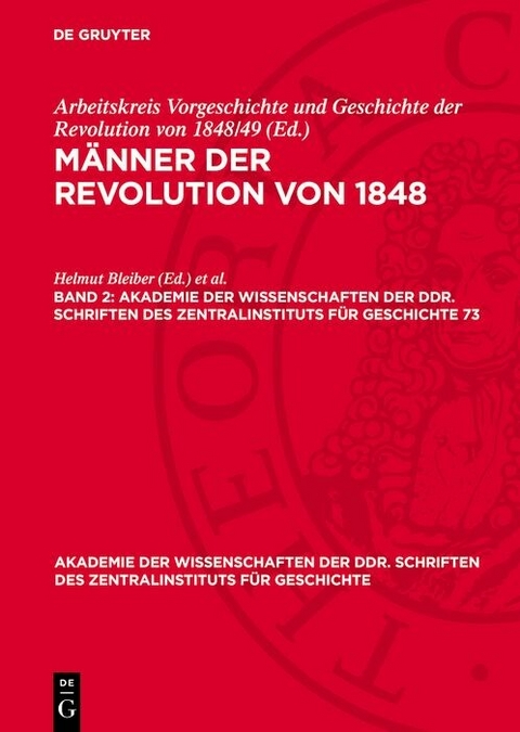 M&auml;nner der Revolution von 1848. Band 2 - 