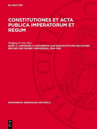Dokumente zur Geschichte des deutschen Reiches und seiner Verfassung, 1354–1356