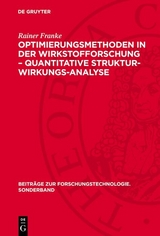 Optimierungsmethoden in der Wirkstofforschung – Quantitative Struktur-Wirkungs-Analyse - Rainer Franke