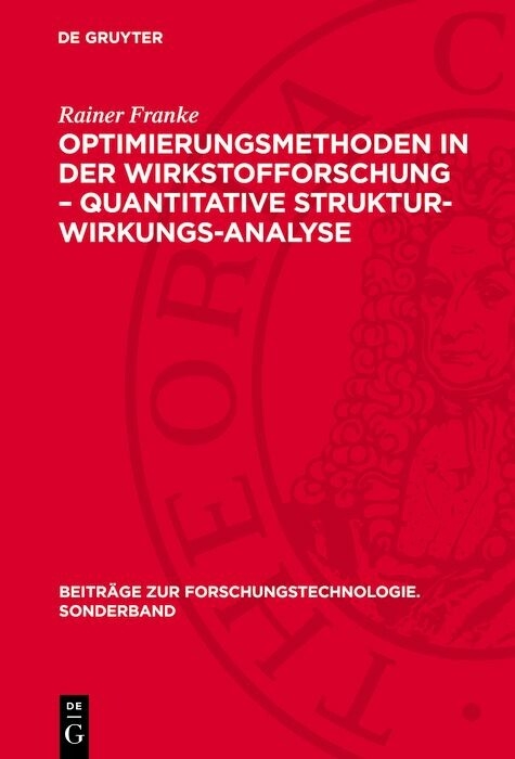Optimierungsmethoden in der Wirkstofforschung – Quantitative Struktur-Wirkungs-Analyse - Rainer Franke
