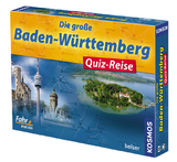 KOSMOS Die gro&szlig;e Baden-W&uuml;rttemberg Quiz-Reise - Horst-Rainer R&ouml;sner
