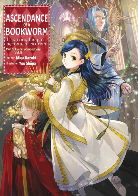 Ascendance of a Bookworm: Part 5 Volume 11 -  Miya Kazuki