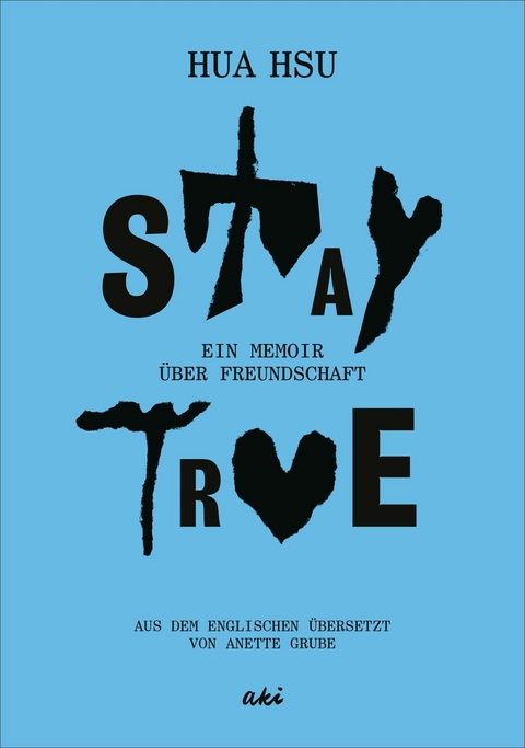 Stay True - Hua Hsu