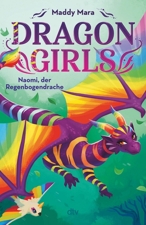 Dragon Girls &ndash; Naomi, der Regenbogendrache - Maddy Mara