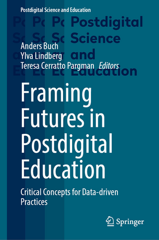 Framing Futures in Postdigital Education
