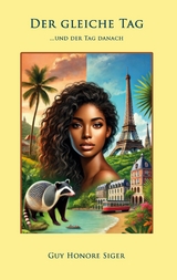 Der Gleiche Tag und der Tag danach - Guy Honor&eacute; Siger