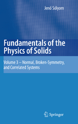 Fundamentals of the Physics of Solids - Jen&ouml; S&oacute;lyom