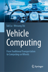Vehicle Computing -  Sidi Lu,  Weisong Shi