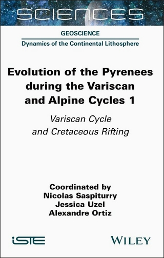 Evolution of the Pyrenees During the Variscan and Alpine Cycles, Volume 1