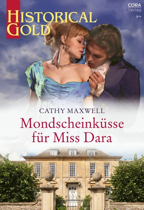 Mondscheink&uuml;sse f&uuml;r Miss Dara - Cathy Maxwell