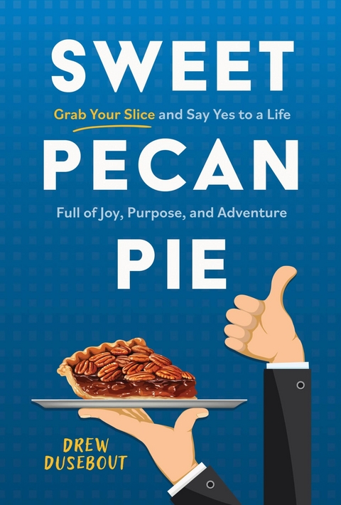 Sweet Pecan Pie -  Drew Dusebout