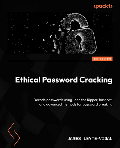 Ethical Password Cracking -  James Leyte-Vidal