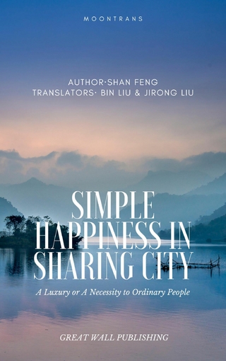 Simple Happiness in Sharing City