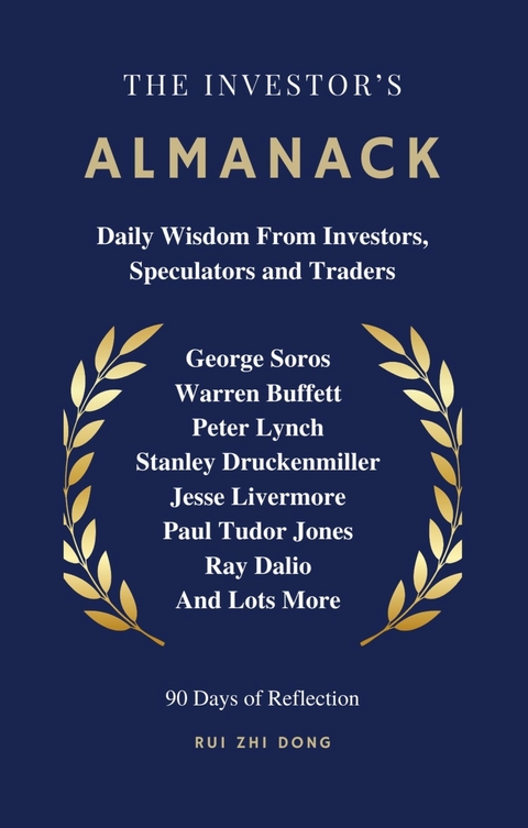 Investor's Almanack -  Rui Zhi Dong