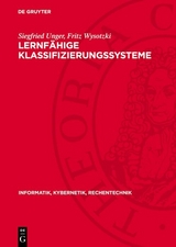 Lernf&auml;hige Klassifizierungssysteme - Siegfried Unger, Fritz Wysotzki