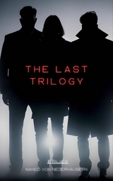 The Last Trilogy -  Nando von Niederhaeusern