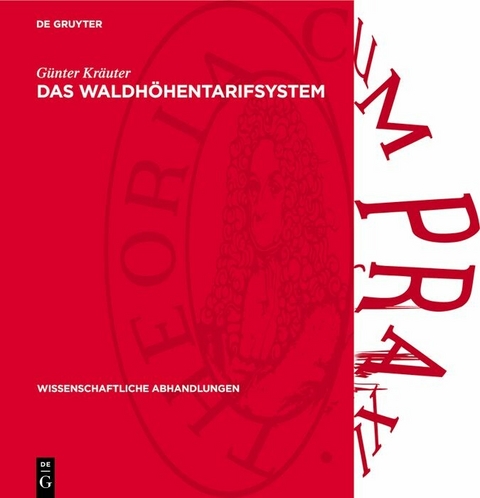 Das Waldh&ouml;hentarifsystem - G&uuml;nter Kr&auml;uter