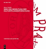 Sinn und Bedeutung der Kulturpflanzenforschung - Hans Stubbe