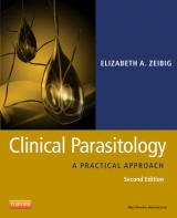 Clinical Parasitology - Zeibig, Elizabeth