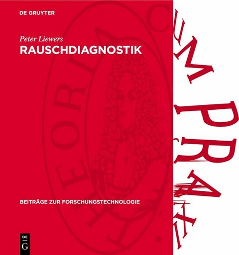 Rauschdiagnostik - Peter Liewers