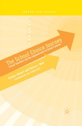 The School Choice Journey - T. Stewart, P. Wolf