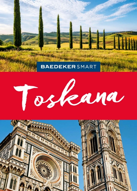 Baedeker SMART Reisef&uuml;hrer E-Book Toskana -  Rita Henss,  Christiane B&uuml;ld Campetti,  J&uuml;rgen Sorges