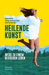 Heilende Kunst - 